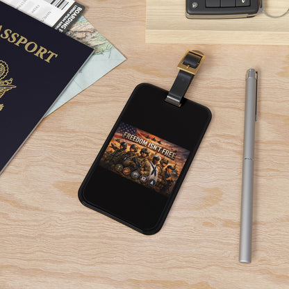 Freedom Isn't Free Leather Strap Luggage Tag