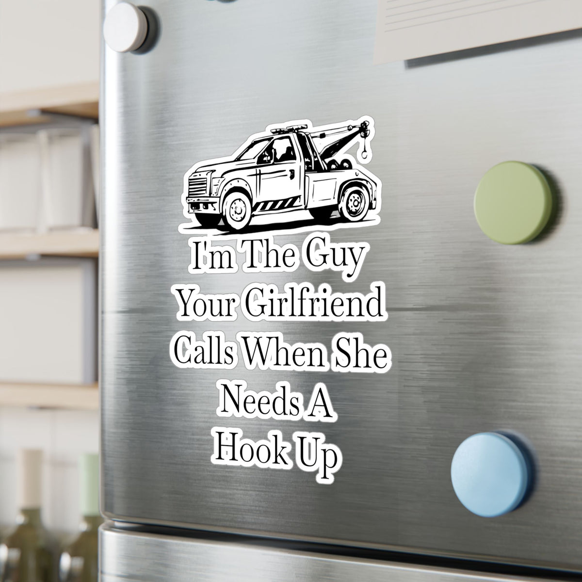 I'm The Guy Vinyl Decal