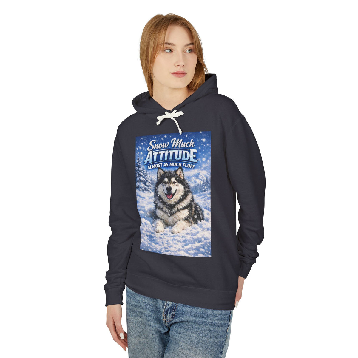 Snow Much Attitude Unisex Lightweight Hoodie