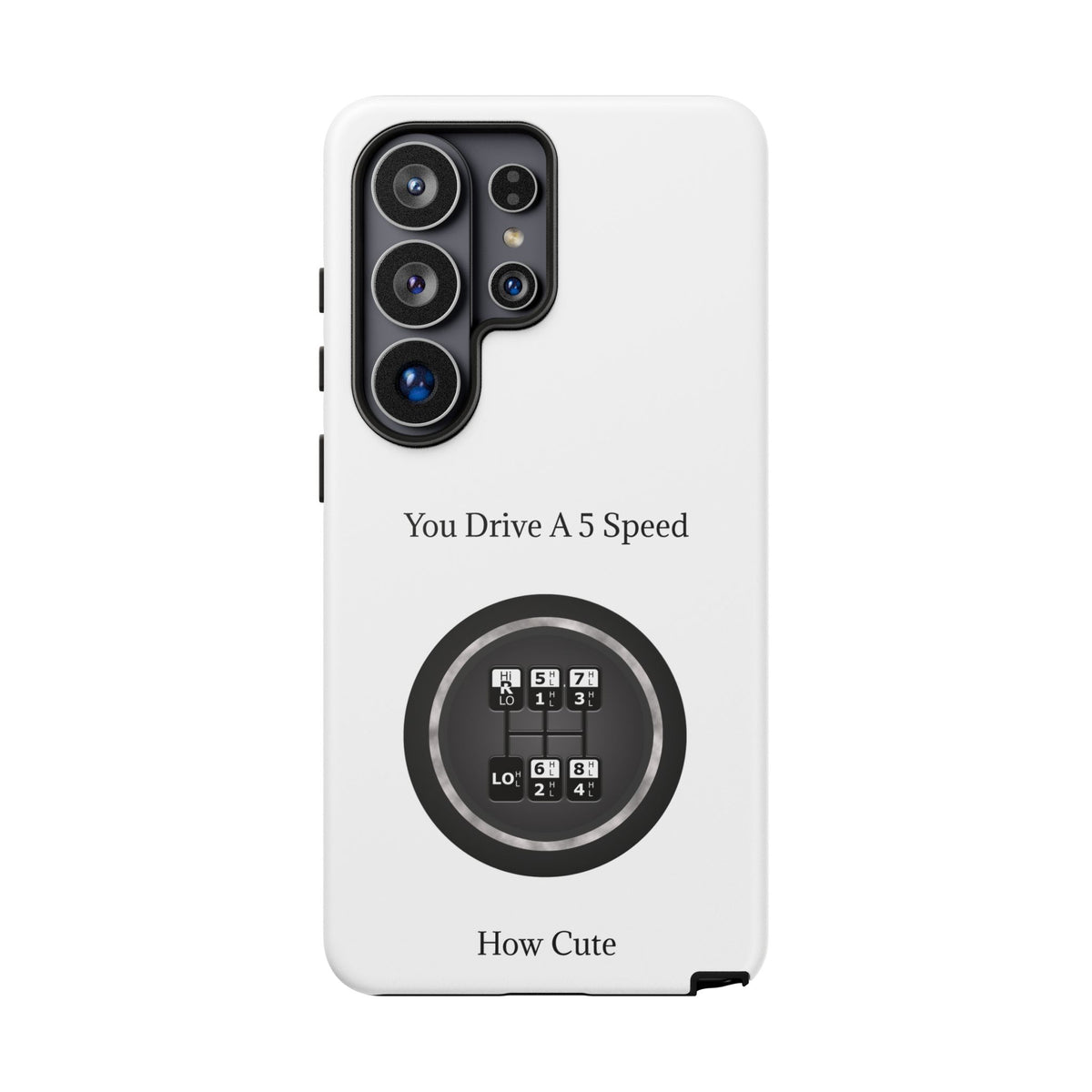 5 Speed How Cute Samsung Case