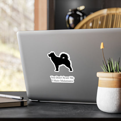 You Don't Scare Me Vinyl Decal