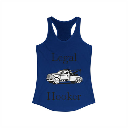 Legal H**ker Wheel Lift Tow Truck Women's Racerback Tank