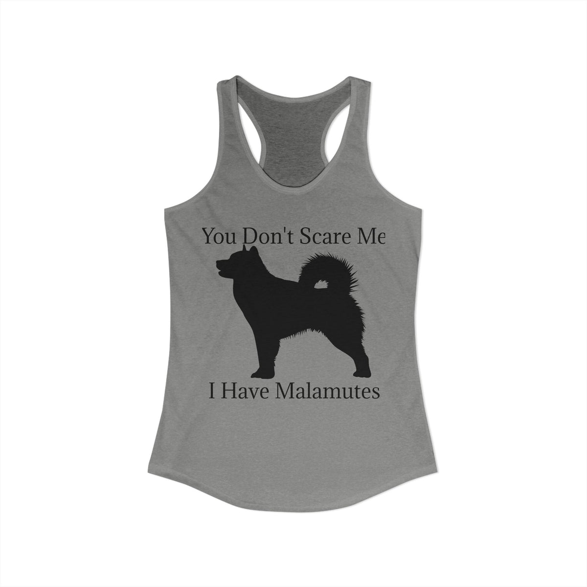 You Don't Scare Me Women's Racerback Tank