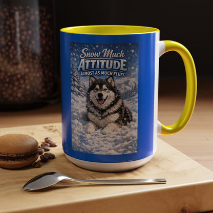 Snow Much Attitude 2-Tone Coffee Mug