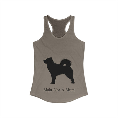 Mala-Not-A-Mute Women's Racerback Tank