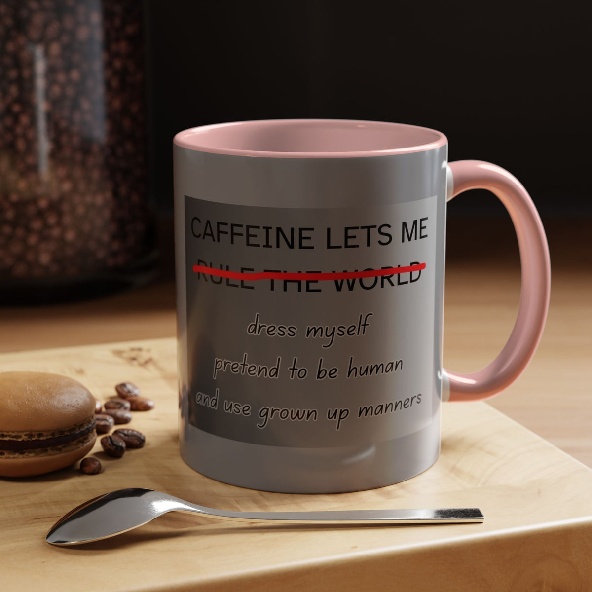Caffeine Lets Me 2-Tone Coffee Mug