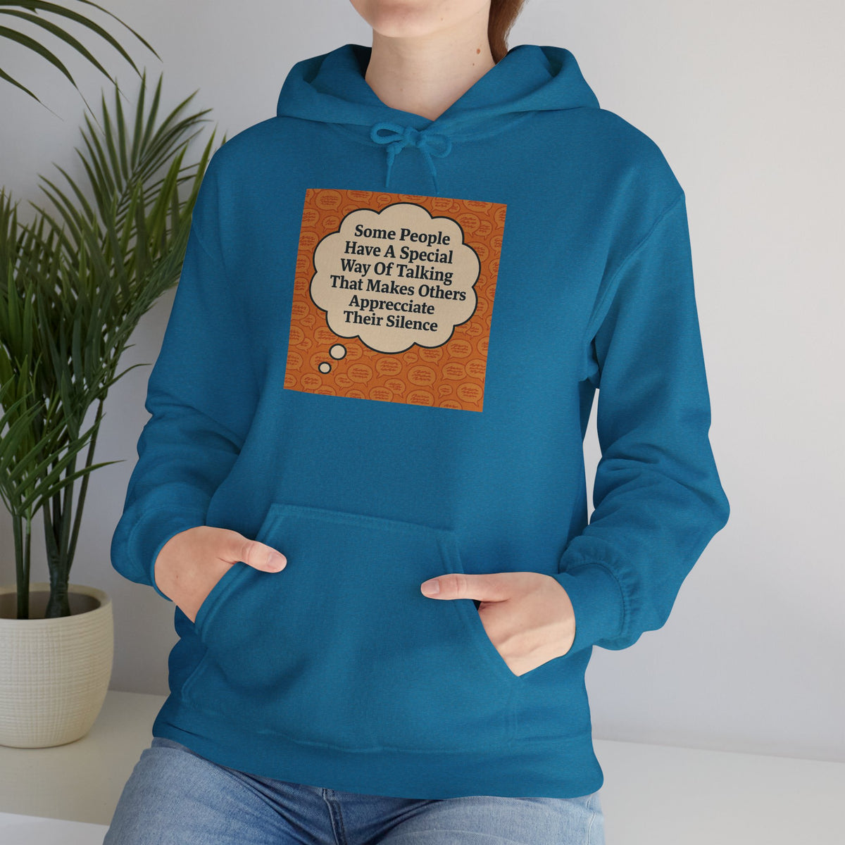 Special Way Of Talking Unisex Hoodie