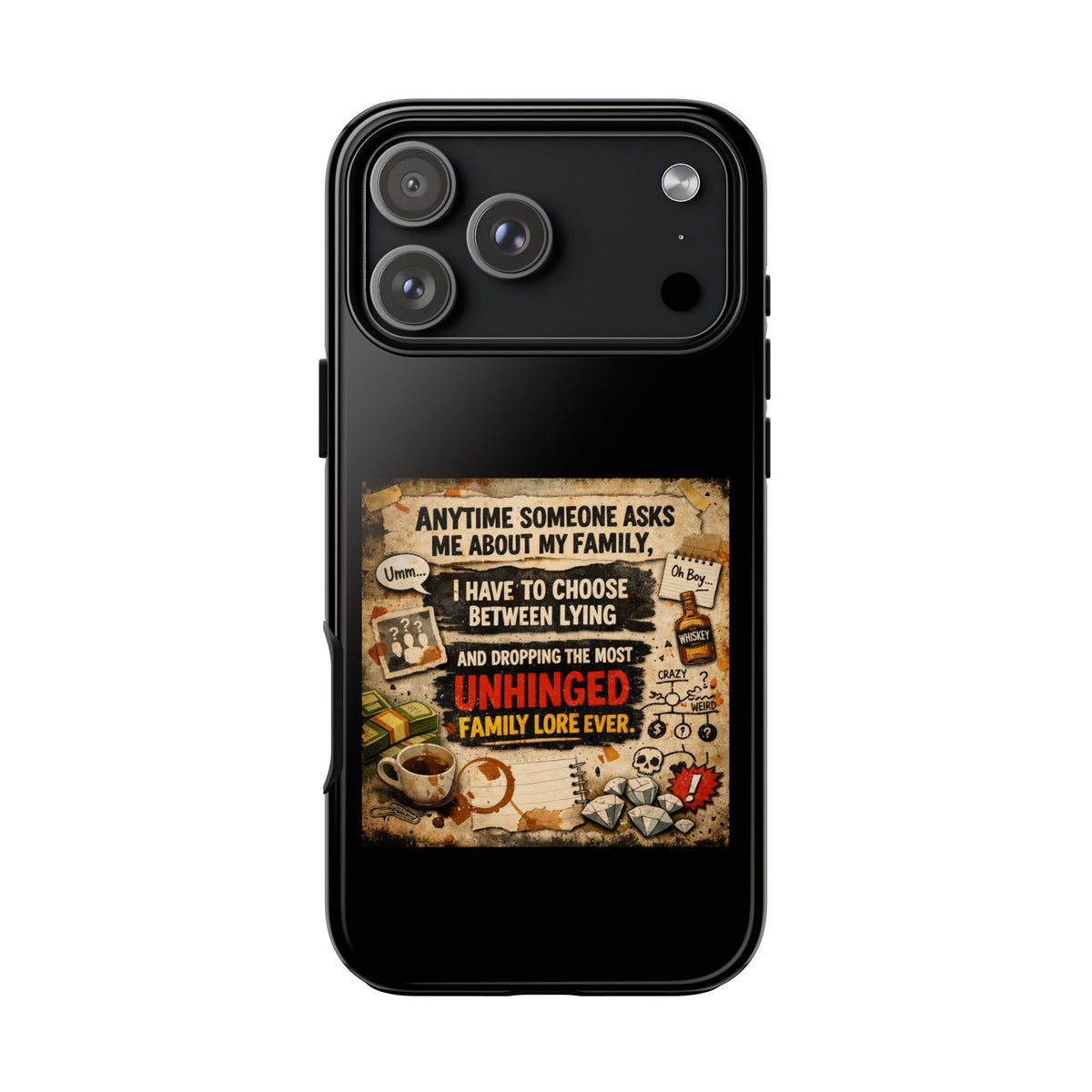 Unhinged Family iPhone Case