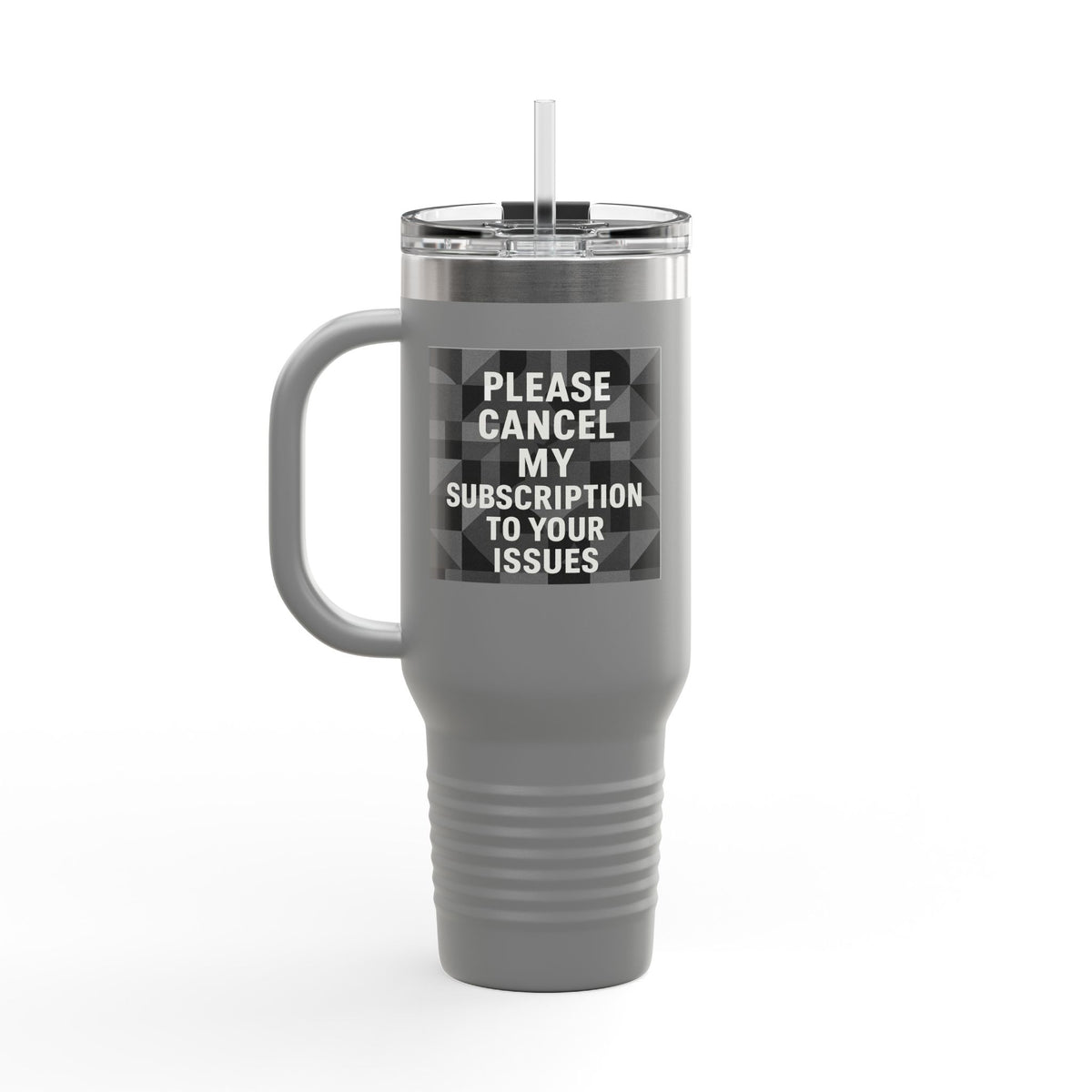 Cancel My Subsciption Insulated Travel Mug
