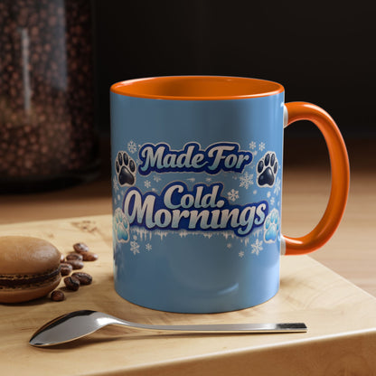Made For Cold Mornings 2-Tone Coffee Mug