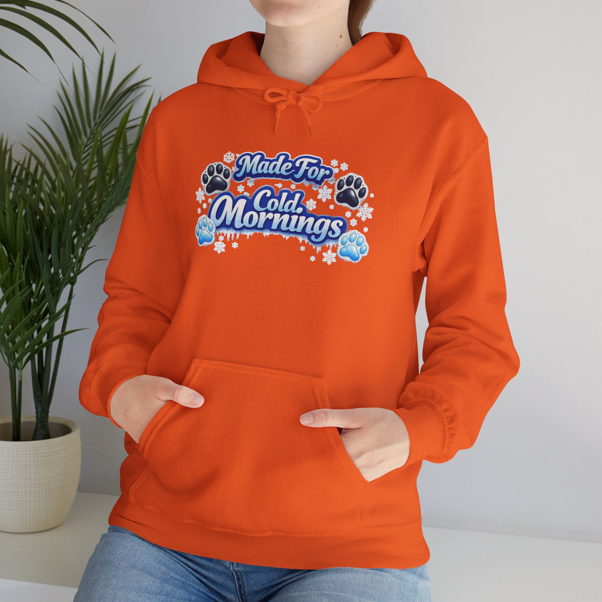 Made For Cold Mornings Unisex Hoodie