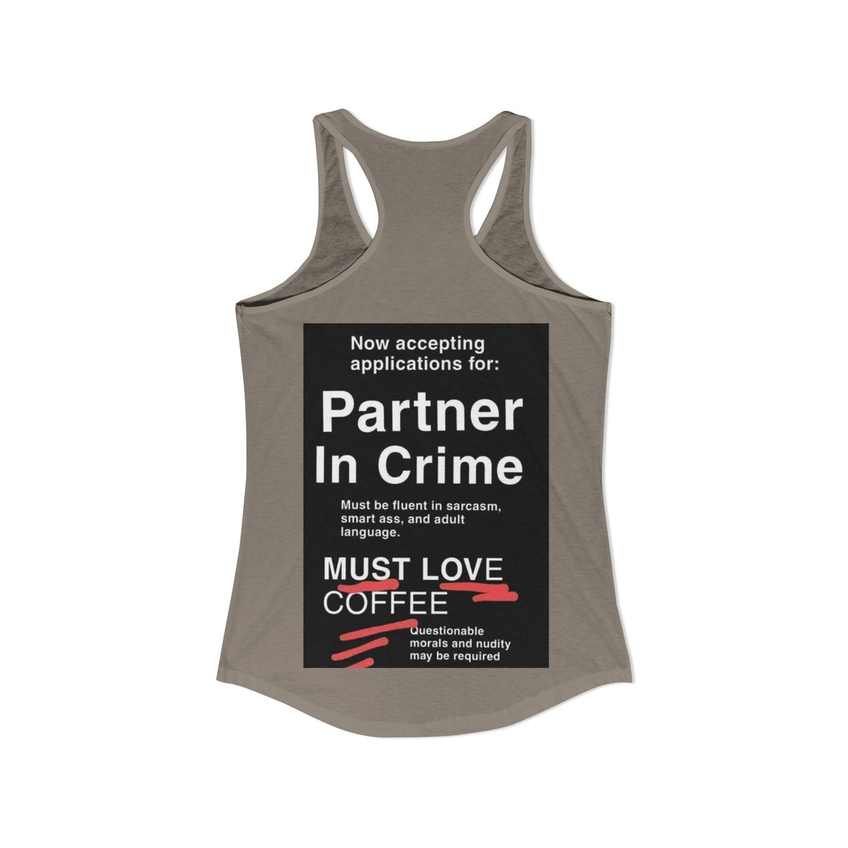Partner In Crime Women's Racerback Tank